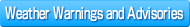 Weather Watches and Warnings